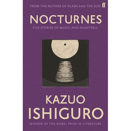 NOCTURNES - KAZUO ISHIGURO