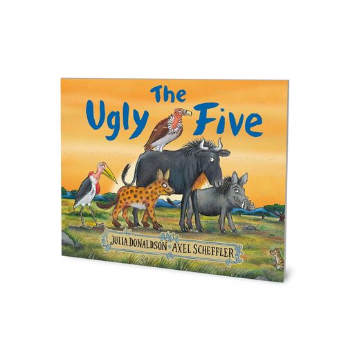THE UGLY FIVE - JULIA DONALDSON - AXEL SCHEFFLER