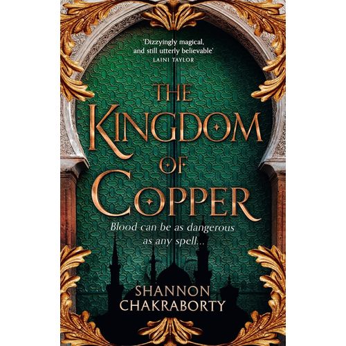 THE KINGDOM OF COPPER - THE DAEVABAD TRILOGY 2