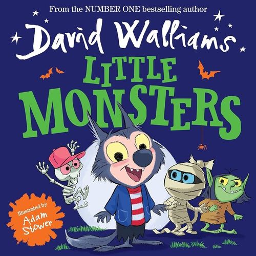 LITTLE MONSTERS - DAVID WALLIAMS - ADAM STOWER