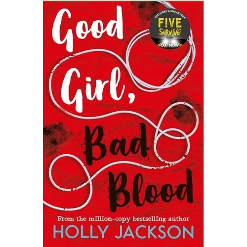 GOOD GIRL, BAD BLOOD - A GOOD GIRL’S GUIDE TO MURDER 2
