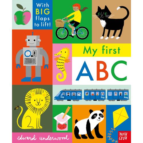 MY FIRST ABC - WITH BIG FLAPS TO LIFT!