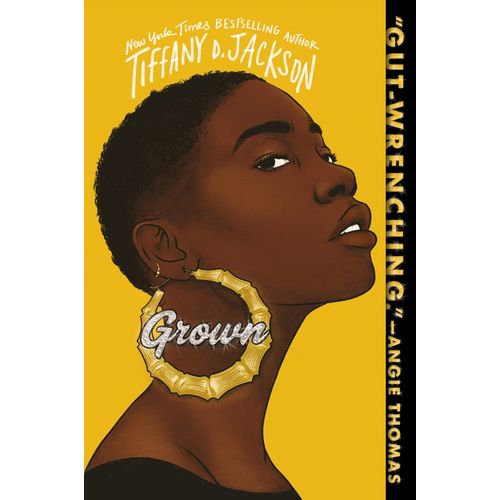 GROWN - TIFFANY D. JACKSON