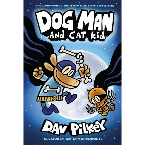 DOG MAN AND CAT KID - DOG MAN 4 - DAV PILKEY