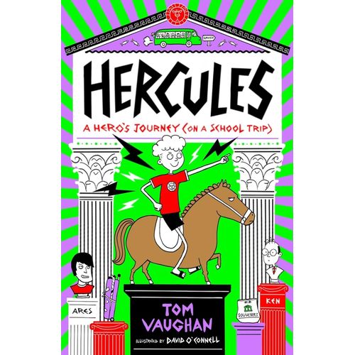 HERCULES: A HERO'S JOURNEY (ON A SCHOOL TRIP) - TOM VAUGHAN