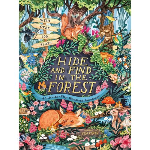HIDE AND FIND IN THE FOREST: A LIFT-THE-FLAP WOODLAND ADVENT