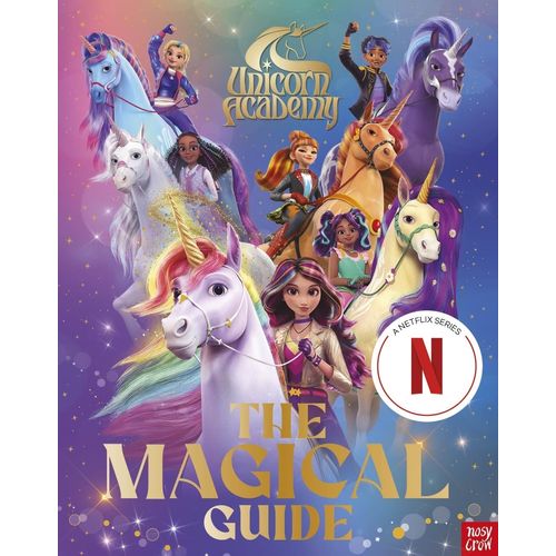 THE MAGICAL GUIDE - UNICORN ACADEMY