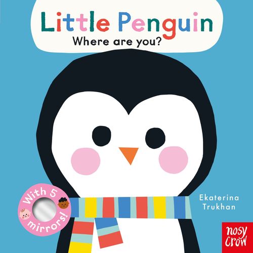 LITTLE PENGUIN, WHERE ARE YOU? - BABY FACES