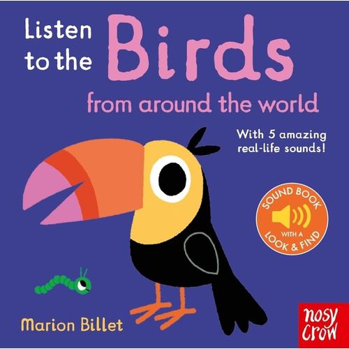 LISTEN TO THE BIRDS FROM AROUND THE WORLD - MARION BILLET