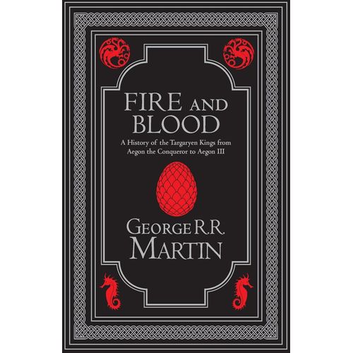 FIRE AND BLOOD - COLLECTOR’S EDITION - GEORGE R. R. MARTIN
