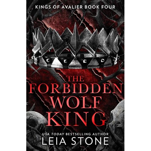 THE FORBIDDEN WOLF KING - THE KINGS OF AVALIER 4 - LEIA STON