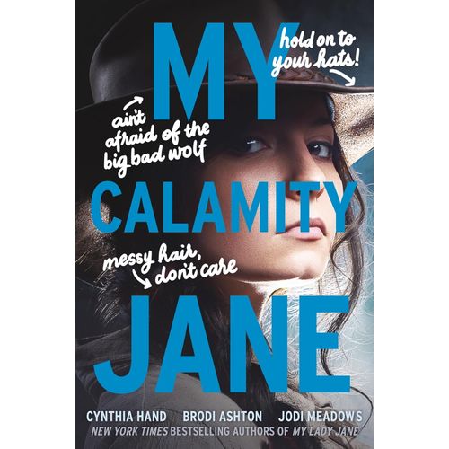 MY CALAMITY JANE - THE LADY JANIES - HAND / BRODI