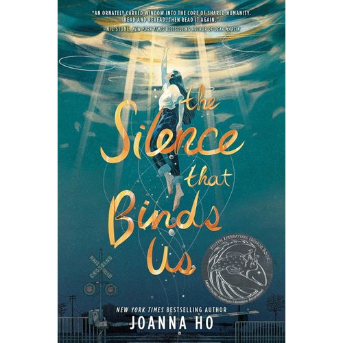 THE SILENCE THAT BINDS US - JOANNA HO