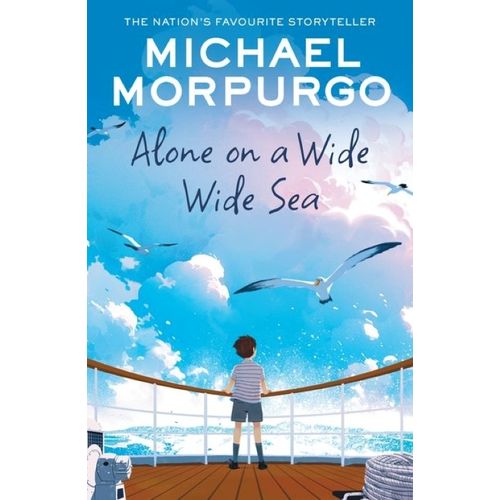 ALONE ON A WIDE WIDE SEA - MICHAEL MORPURGO