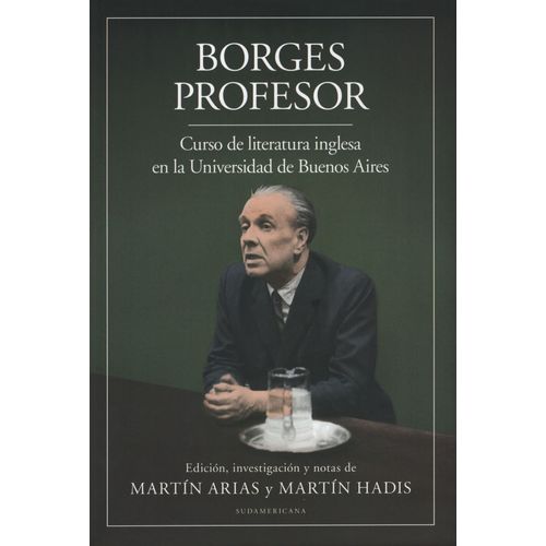 BORGES PROFESOR - CURSO DE LITERATURA INGLESA EN LA UNIVERSI