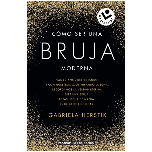 COMO SER UNA BRUJA MODERNA - GABRIELA HERSTIK