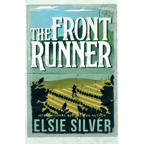 THE FRONT RUNNER - GOLD RUSH RANCH 3 - ELSIE SILVER