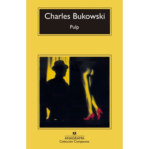 LIBRO PULP - CHARLES BUKOWSKI