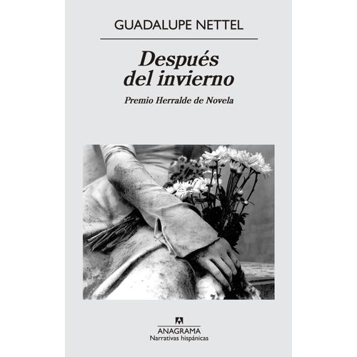 DESPUES DEL INVIERNO - GUADALUPE NETTEL