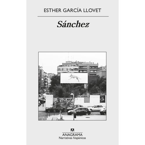 SANCHEZ - ESTHER GARCIA LLOVET