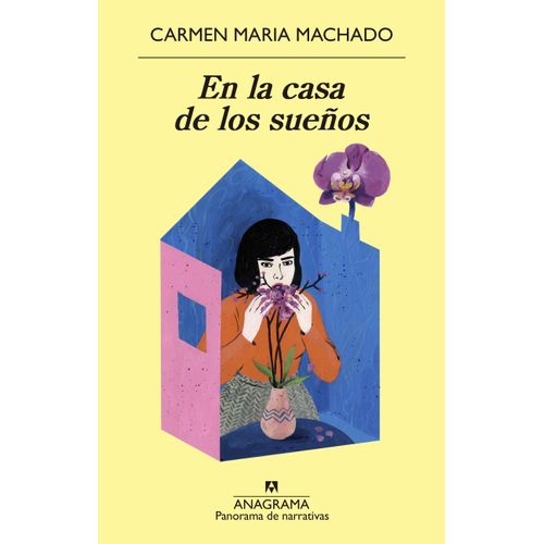 LIBRO EN LA CASA DE LOS SUEÑOS - CARMEN MARIA MACHADO