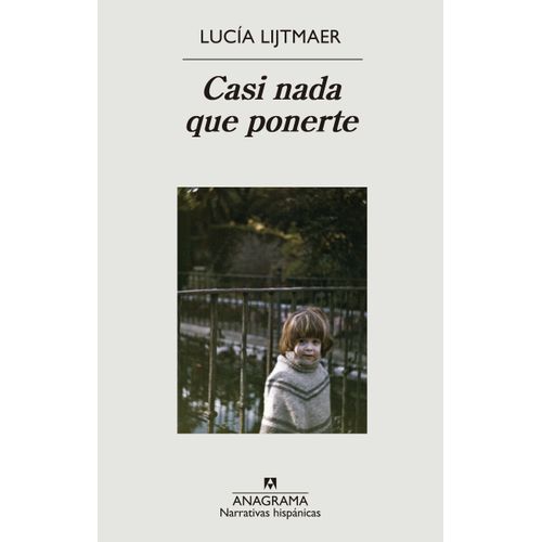 CASI NADA QUE PONERTE - LUCIA LIJTMAER