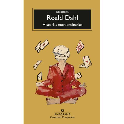 HISTORIAS EXTRAORDINARIAS - ROALD DAHL