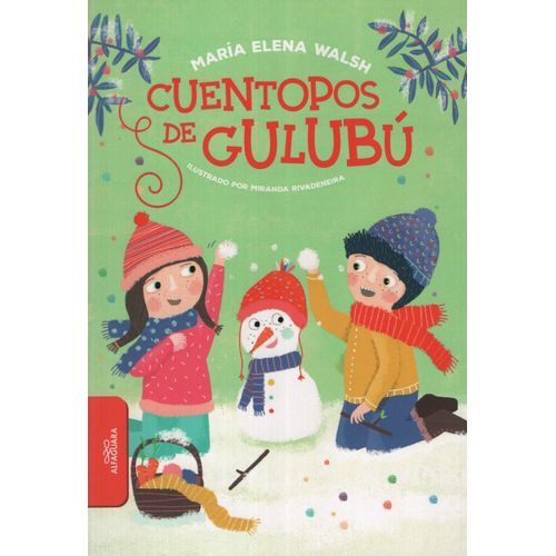 CUENTOPOS DE GULUBU - MARIA ELENA WALSH