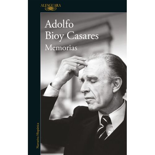 MEMORIAS - ADOLFO BIOY CASARES