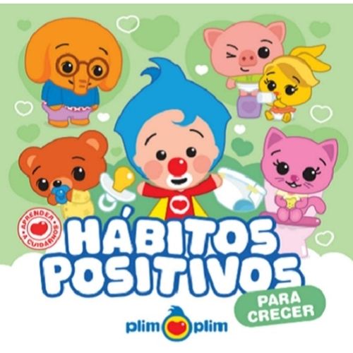 HABITOS POSITIVOS - PARA CRECER HABITOS POSITIVOS - PARA CRECER