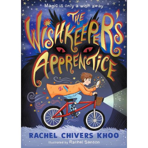 THE WISHKEEPER'S APPRENTICE - RACHEL CHIVERS KHOO