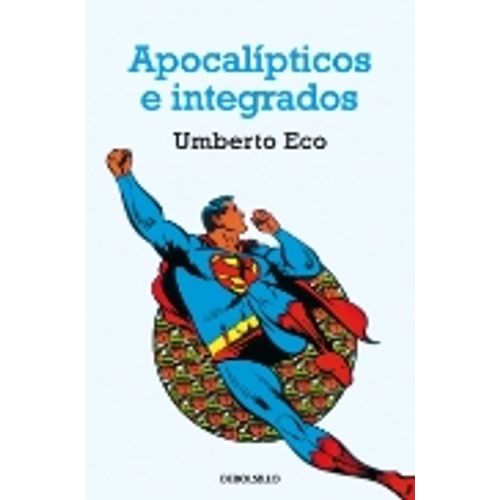 APOCALIPTICOS E INTEGRADOS