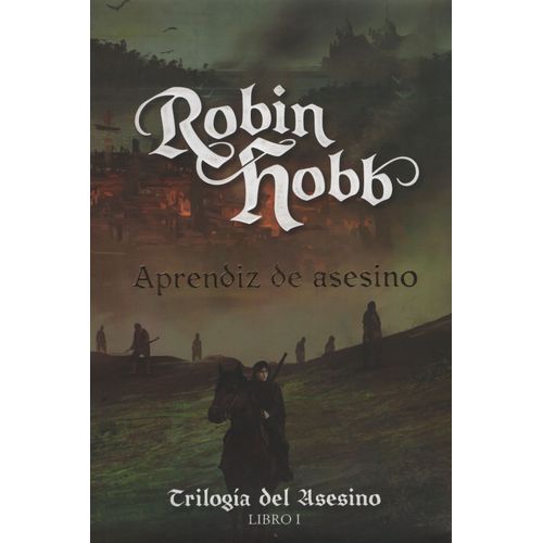 APRENDIZ DE ASESINO - TRILOGIA DEL ASESINO I