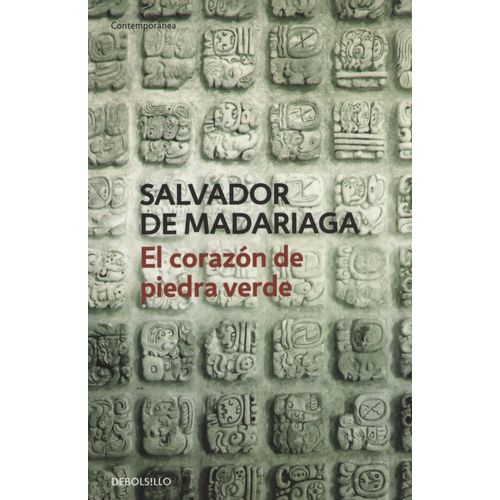 EL CORAZON DE PIEDRA VERDE - SALVADOR DE MADARIAGA