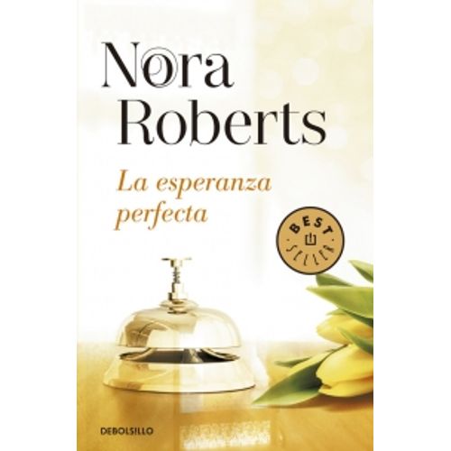 LIBRO ESPERANZA PERFECTA - HOTEL BOONSBORO 3 - ROBERTS, NORA