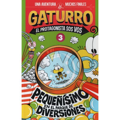 GATURRO. EL PROTAGONISTA SOS VOS 3