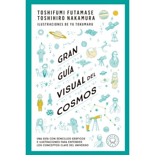 GRAN GUIA VISUAL DEL COSMOS - FUMATASE - NAKAMURU
