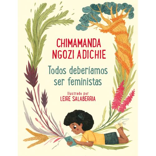 TODOS DEBERIAMOS SER FEMINISTAS - EDICION ILUSTRADA