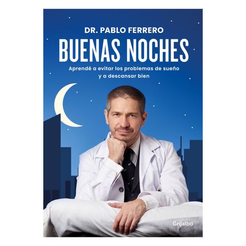 LIBRO BUENAS NOCHES - DR. PABLO FERRERO