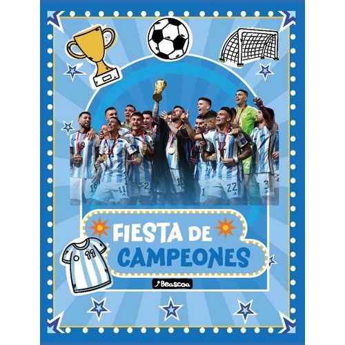 FIESTA DE CAMPEONES - +500 STICKERS FIESTA DE CAMPEONES - +500 STICKERS