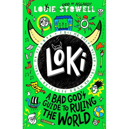 LOKI - A BAD GOD'S GUIDE TO RULING THE WORLD - LOUIE STOWELL