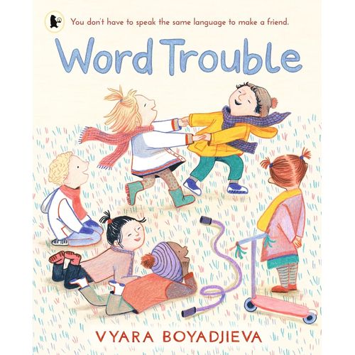 WORD TROUBLE - VYARA BOYADJIEVA