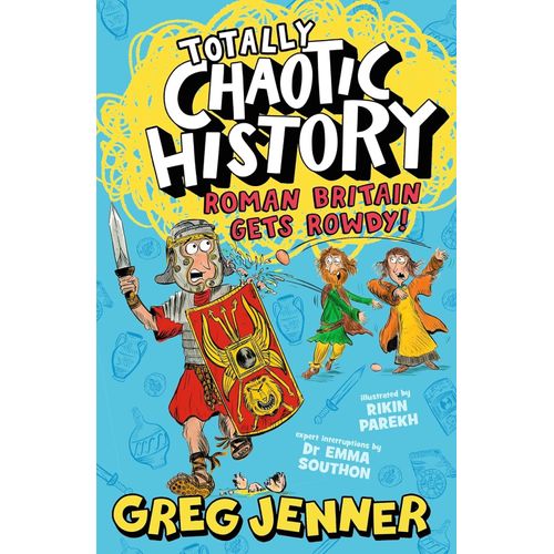 TOTALLY CHAOTIC HISTORY - ROMAN BRITAIN GETS ROWDY!