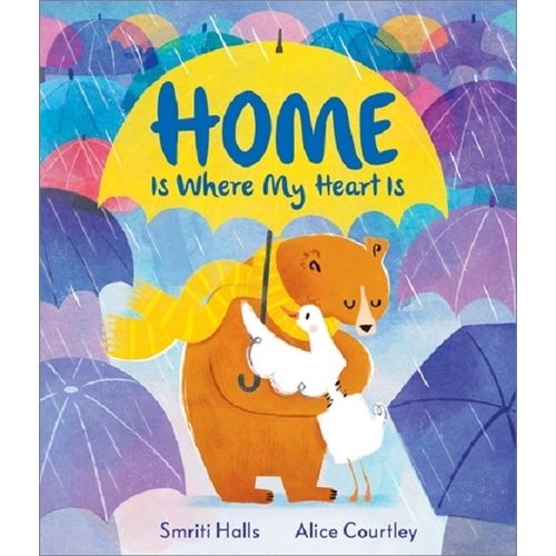 HOME IS WHERE MY HEART IS - SMRITI HALLS - ALICE COURTLEY