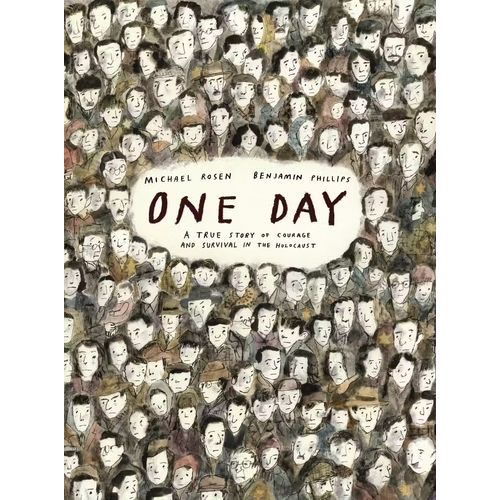 ONE DAY - A TRUE STORY OF COURAGE AND SURVIVALIN THE HOLOCAU