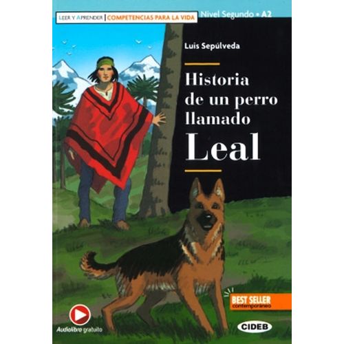HISTORIA DE UN PERRO LLAMADO LEAL - LEER Y APRENDER - A2