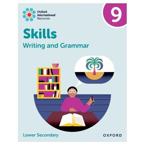 WRITING AND GRAMMAR SKILLS 9 - PRACTICE BOOK