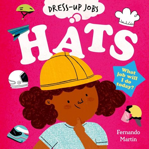 HATS - DRESS-UP JOBS - FERNANDO MARTIN