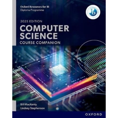 IB COMPUTER SCIENCE - COURSE BOOK - GUIDE 2025