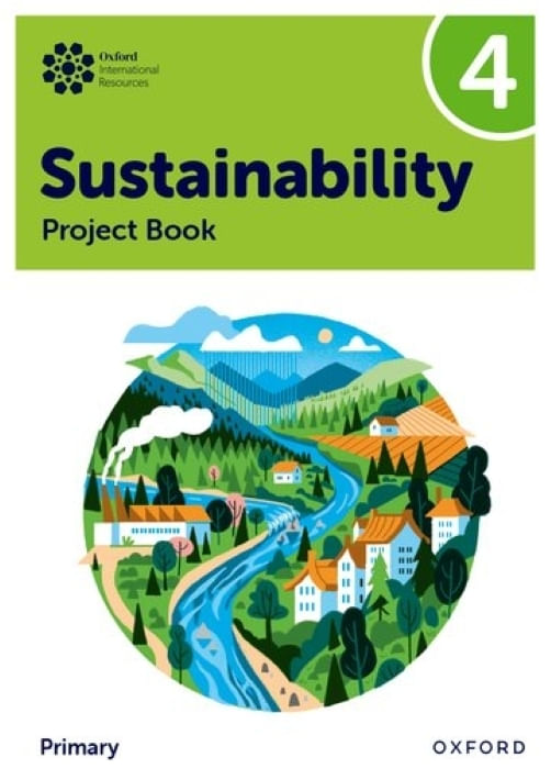 OXFORD INTERNATIONAL SUSTAINABILITY 4 - PROJECT BOOK